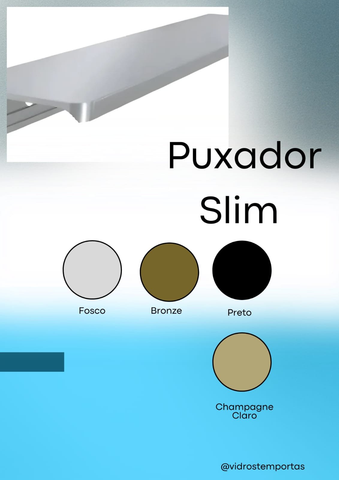 Puxador Slim